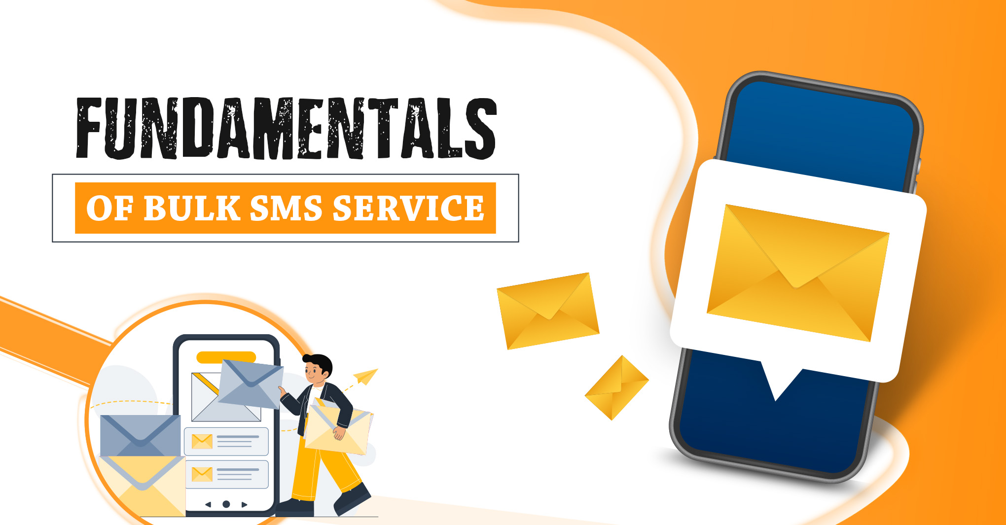 Introduction and Fundamentals of Bulk SMS Service