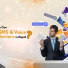 dynamic sms and voice messages in election in nepal